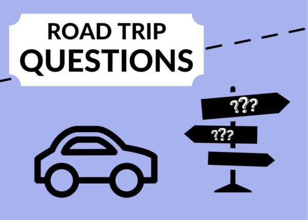 questions for your road trip