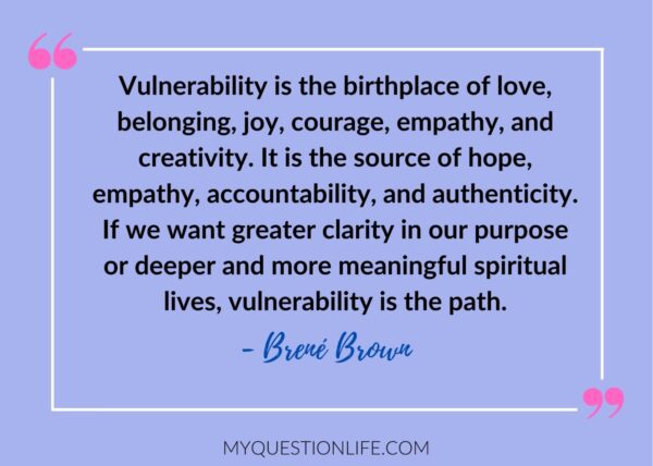 vulnerability quote brene brown